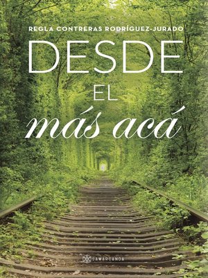 cover image of Desde el más acá